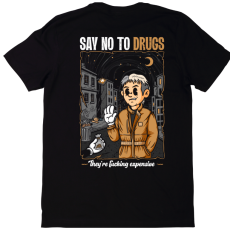 say no to drugs - oversized